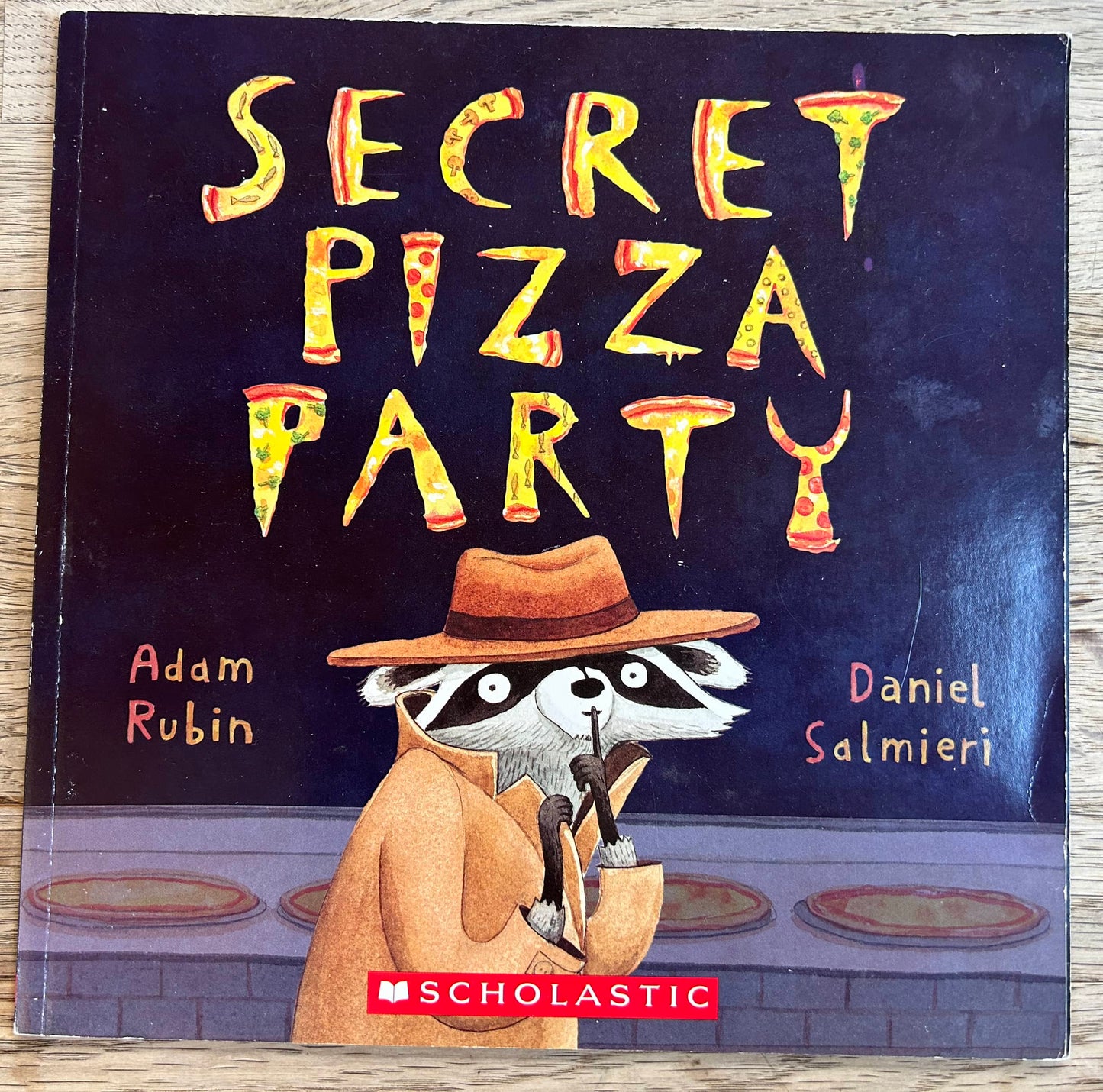 Secret Pizza Party - Adam Rubin, Daniel Salmieri