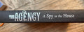 The Agency - A Spy in the House