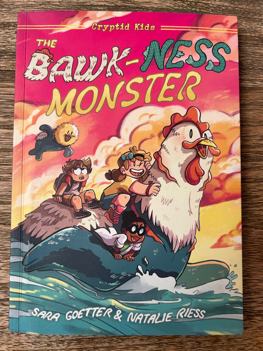 The Bawk-ness Monster - Sara Goetter & Natalie Riess - Cryptid Kids