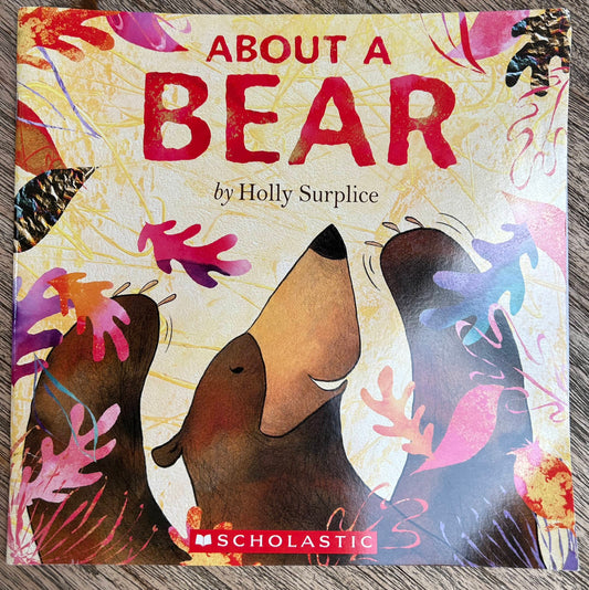 About a Bear - Holly Surplice