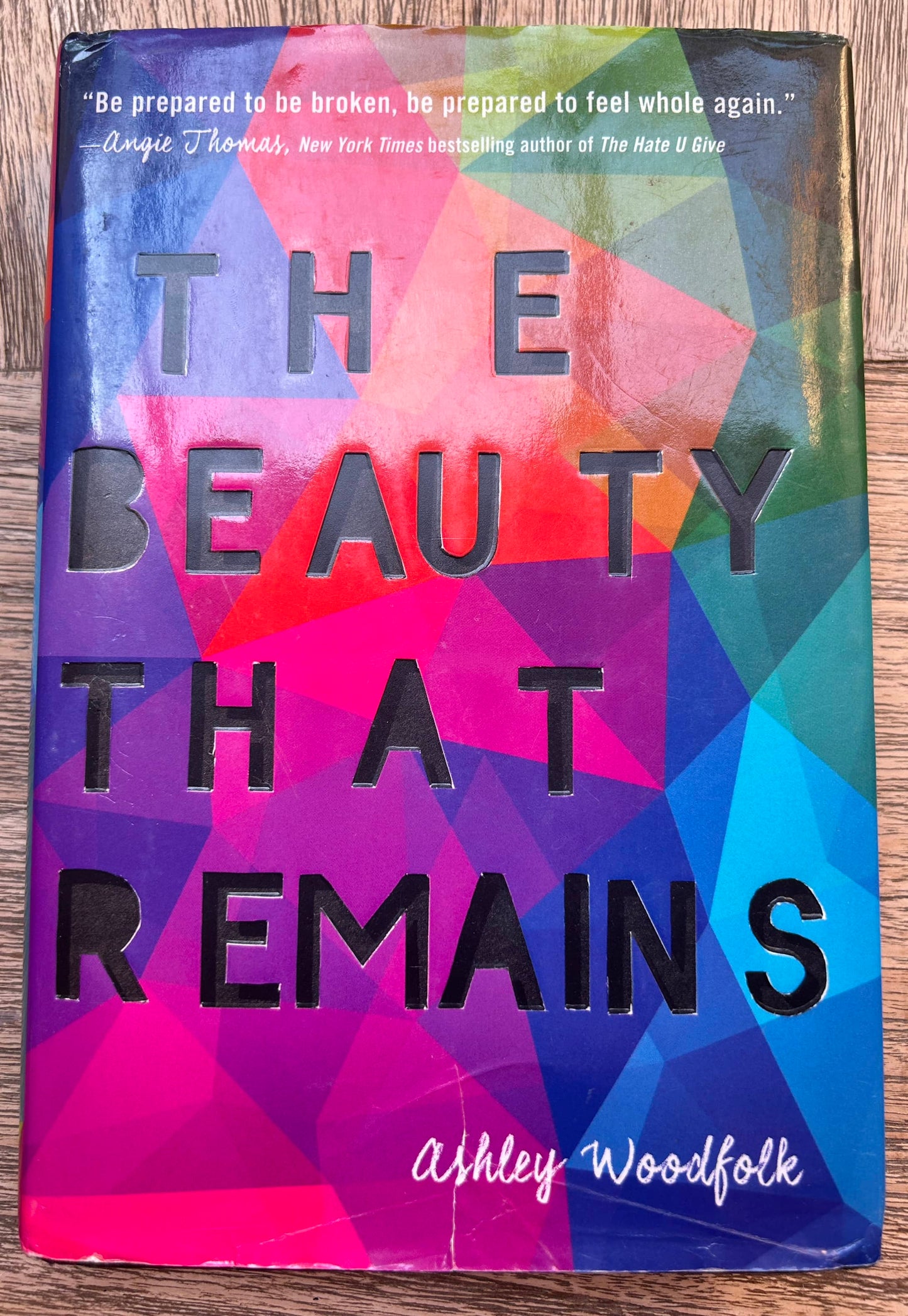 The Beauty that Remains - Ashley Woodfolk