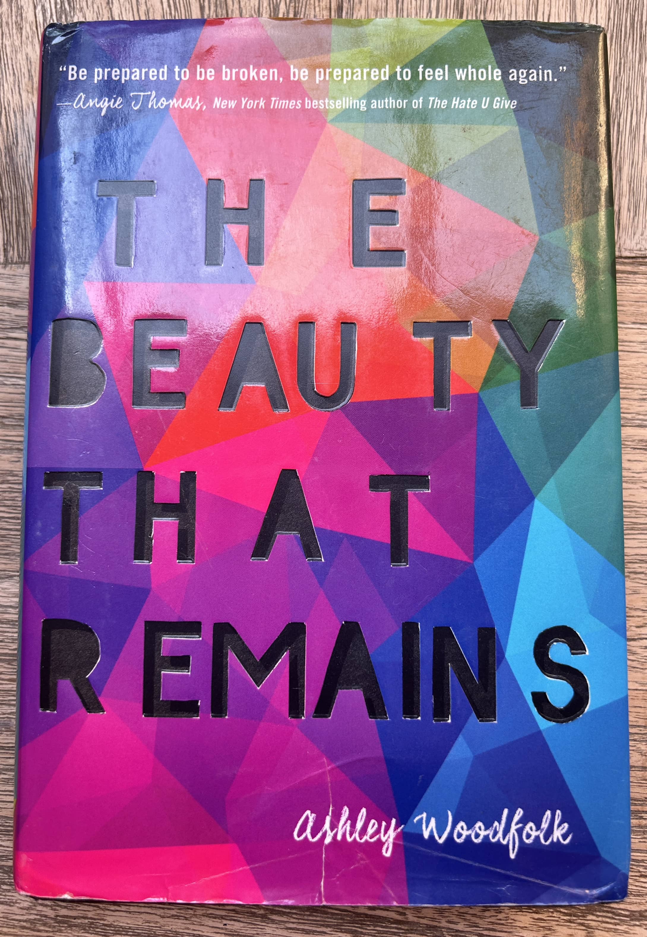 The Beauty that Remains - Ashley Woodfolk
