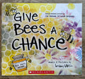 Give Bees a Chance