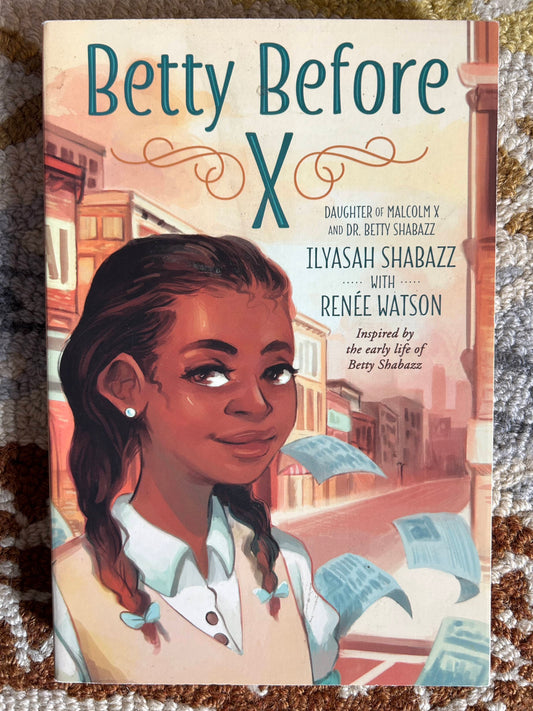 Betty Before X - Daughter of Malcom X and Dr. Betty Shabazz