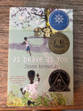 As Brave As You - Jason Reynolds