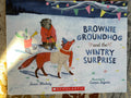 Brownie Groundhog and the Wintry Surprise