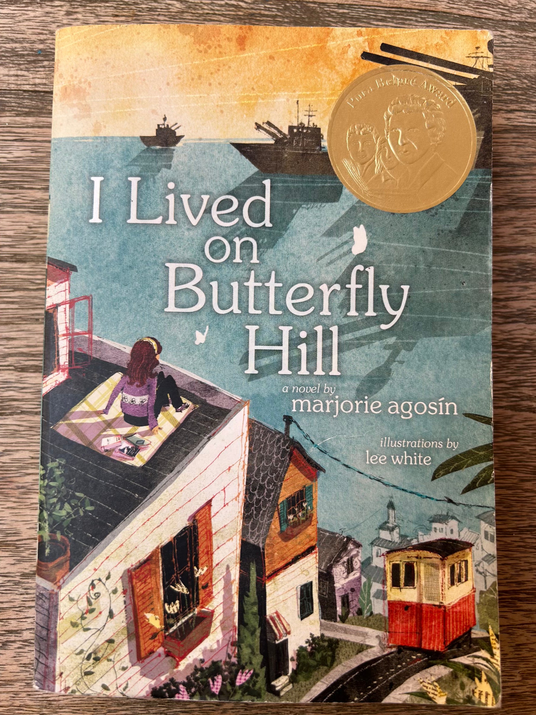 I Lived on Butterfly Hill - Agosin / White