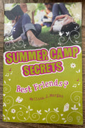 Summer Camp Secrets - Best Friends? - Melissa Morgan