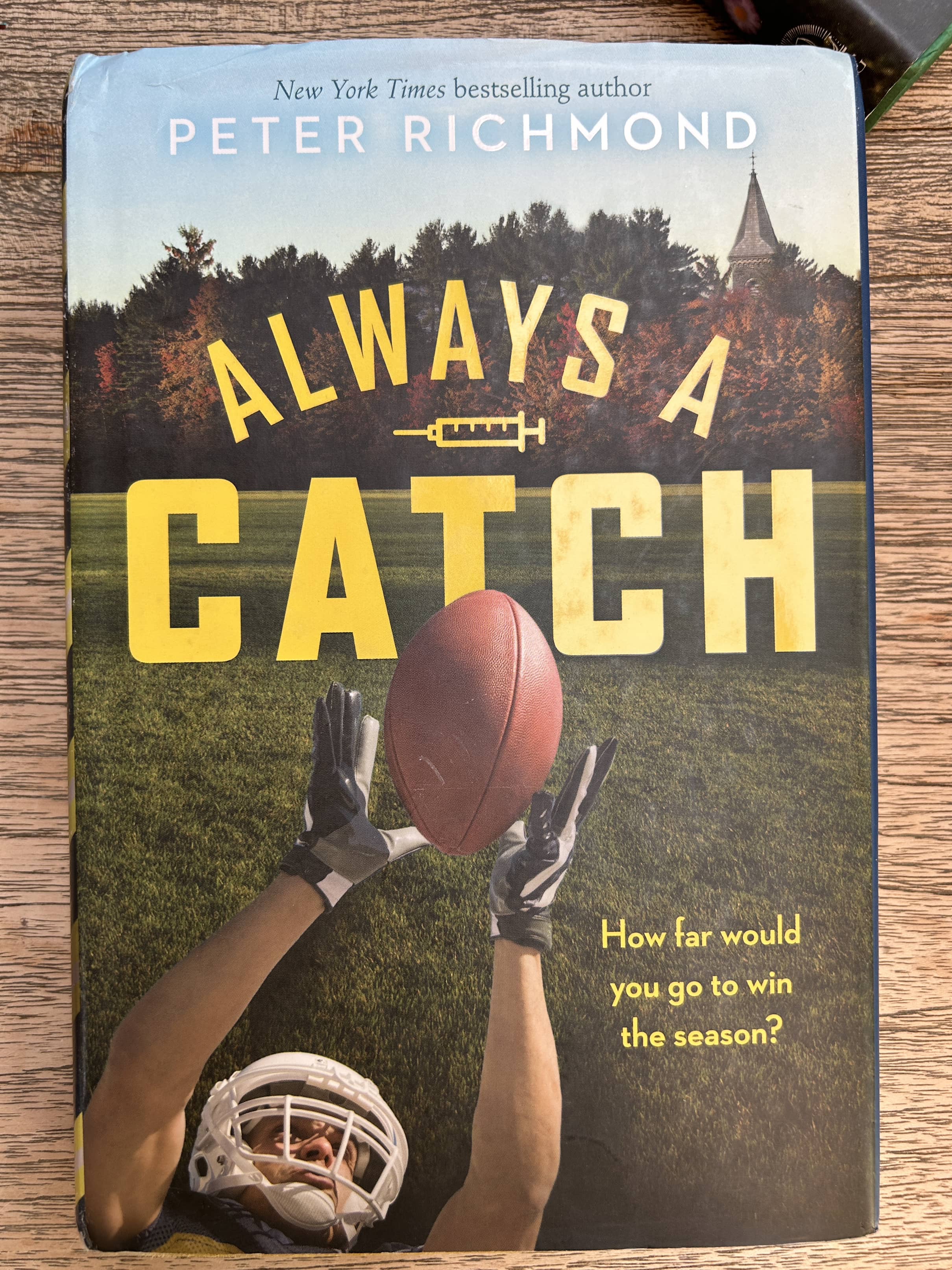 Always a Catch - Peter Richmond