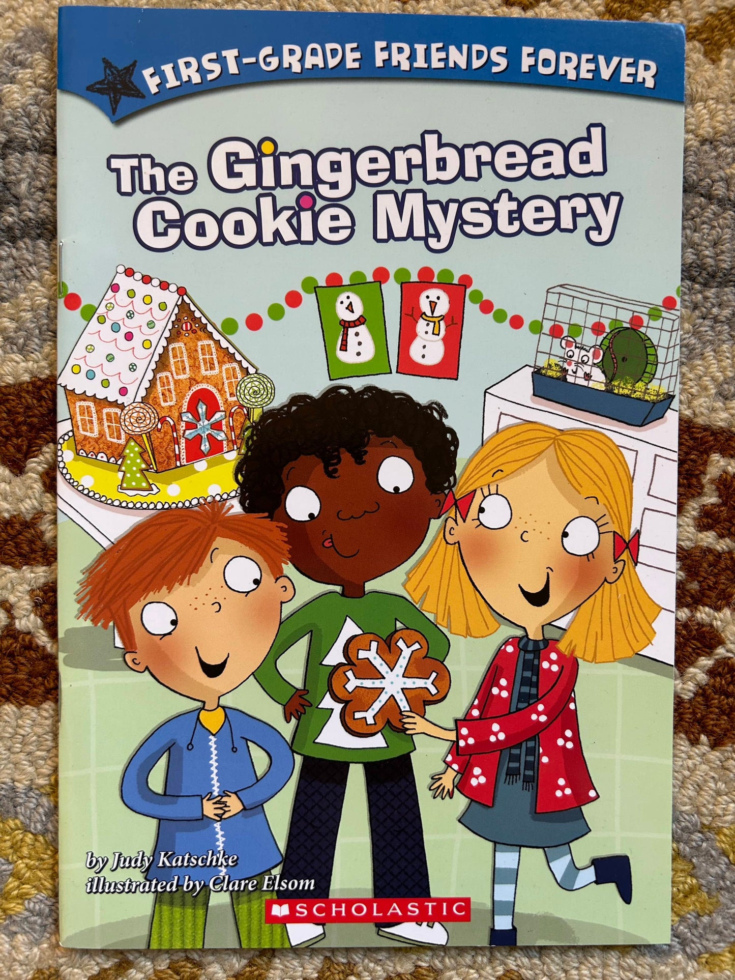 The Gingerbread Cookie Mystery - First Grade Friends Forever