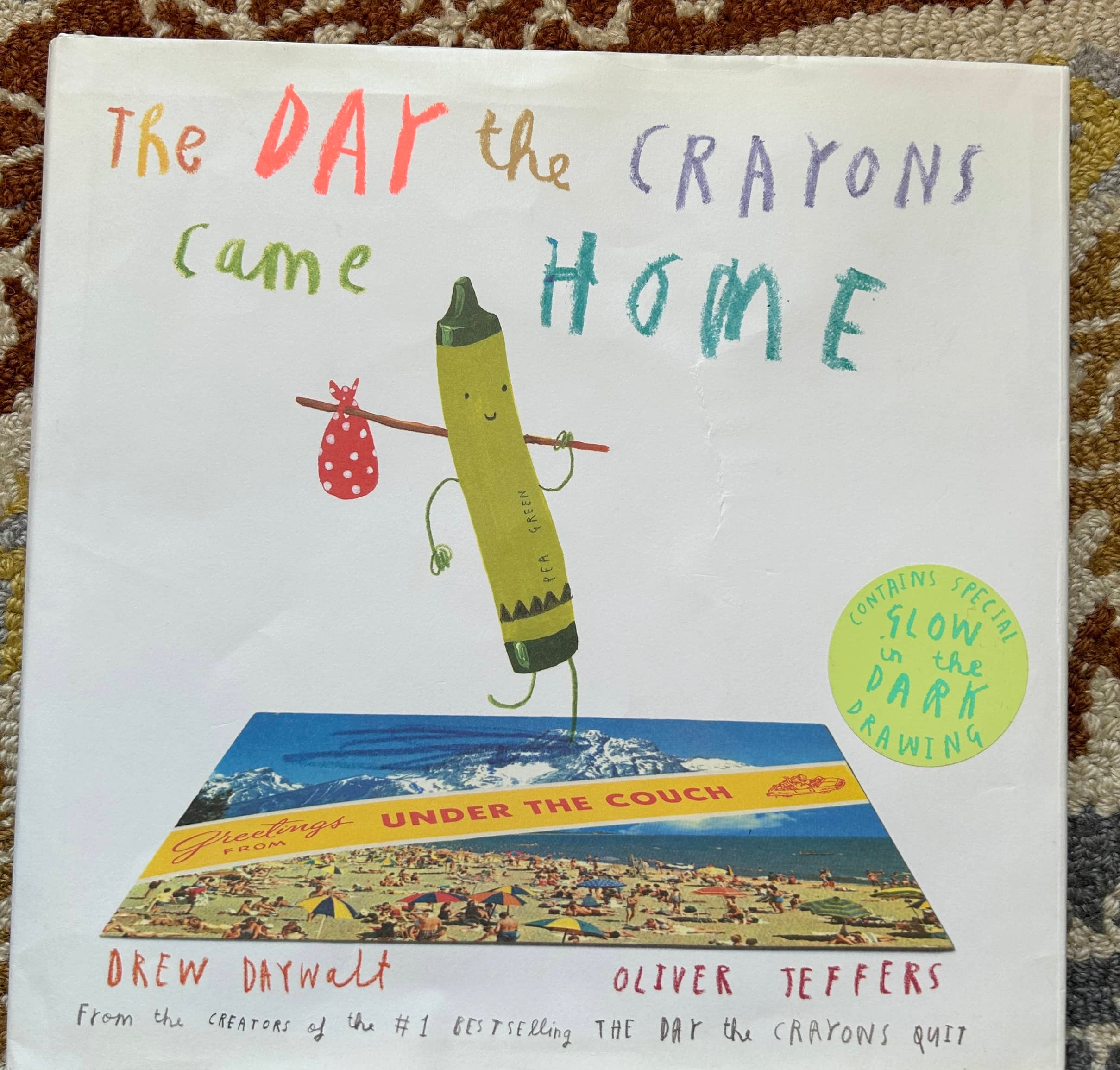 The Day the Crayon Came Home - Drew Daywalt, Oliver Jeffers