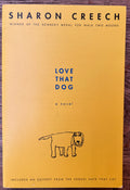 Love That Dog - Sharon Creech