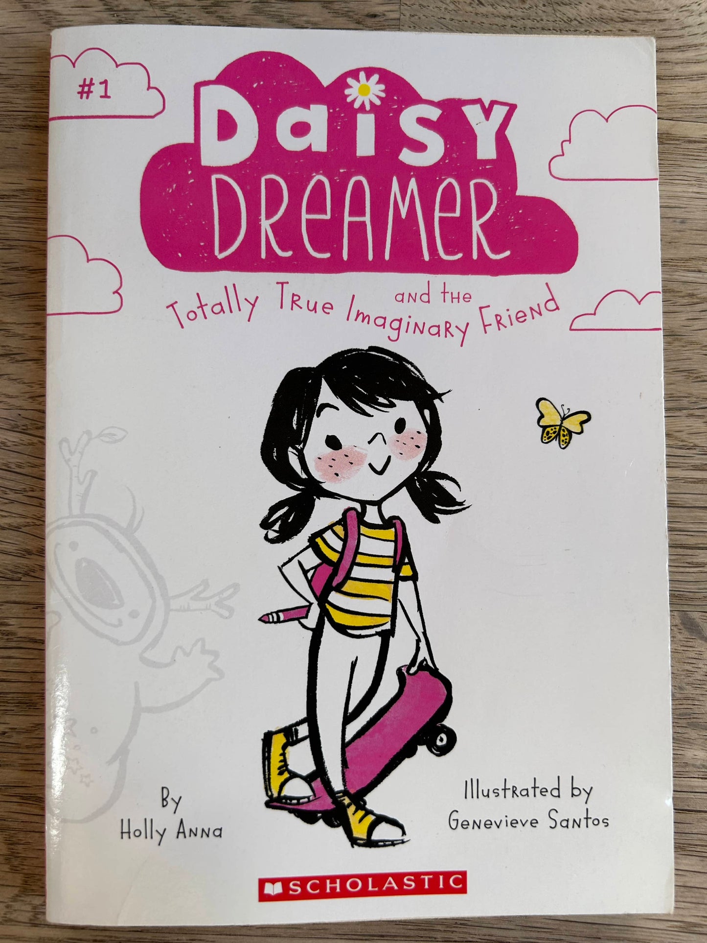 Daisy Dreamer and the Totally True Imaginary Friend