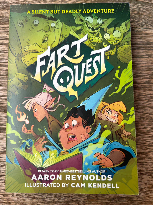 Fart Quest - Aaron Reynolds, Illust by Cam Kendell