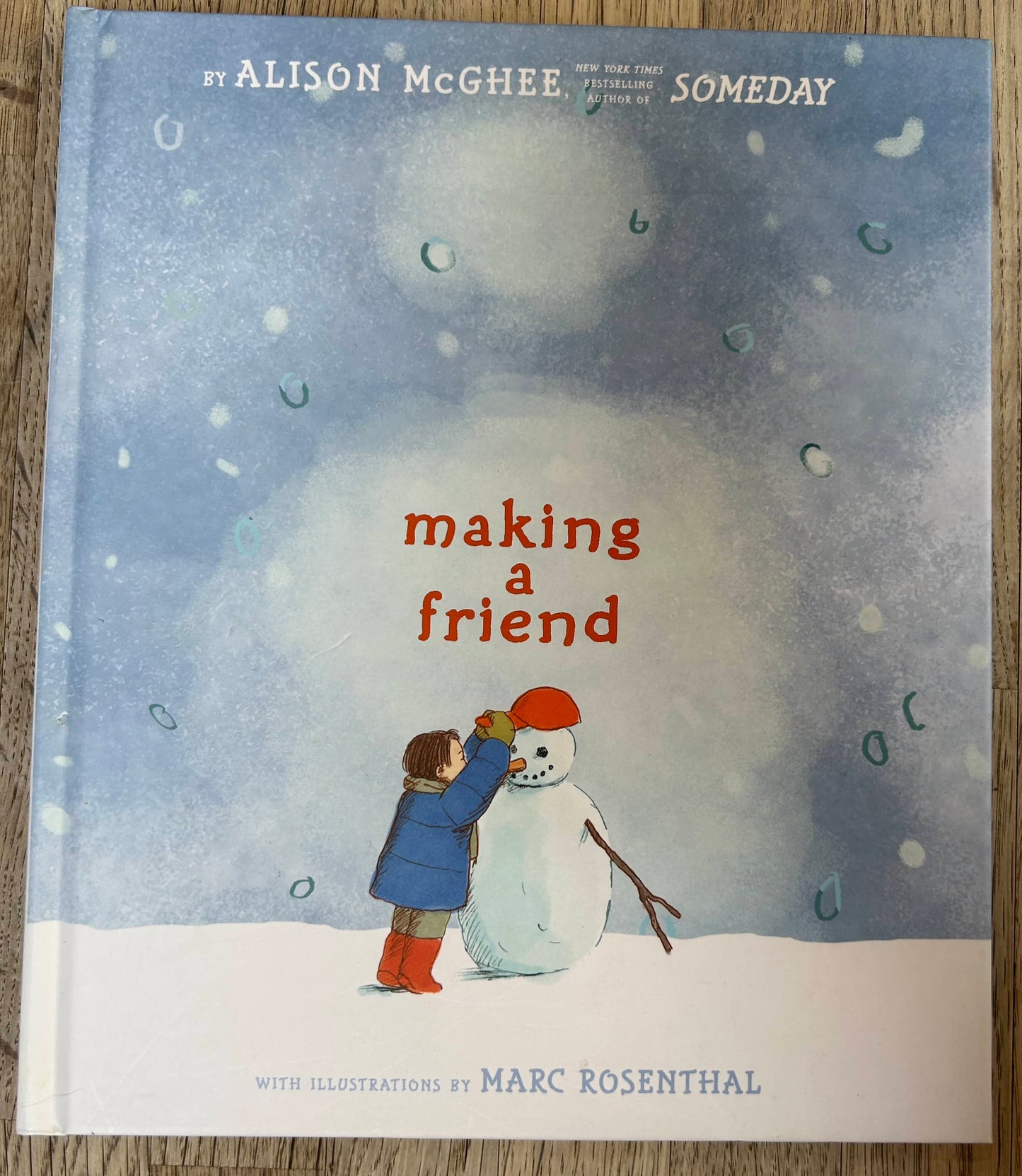 Making a Friend - Alison McGhee