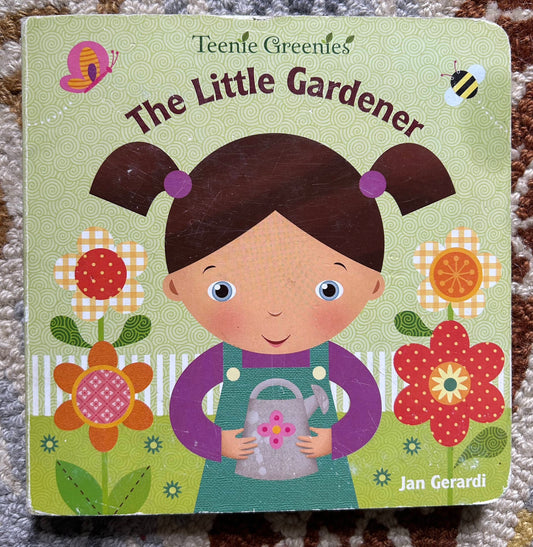 The Little Gardener - Teenie Greenies