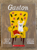 Gaston - Kelly DiPucchio, Christian Robinson