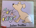 Bark, George - Jules Feiffer