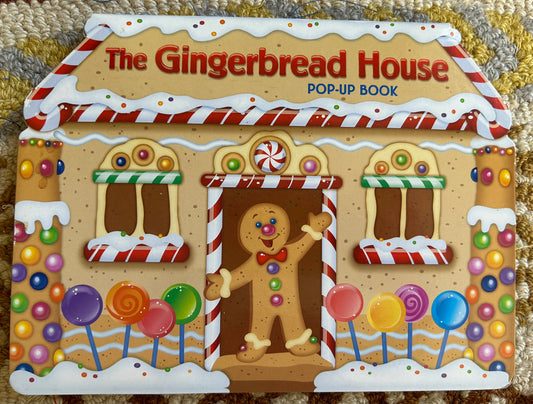 The Gingerbread House Pop-Up Book