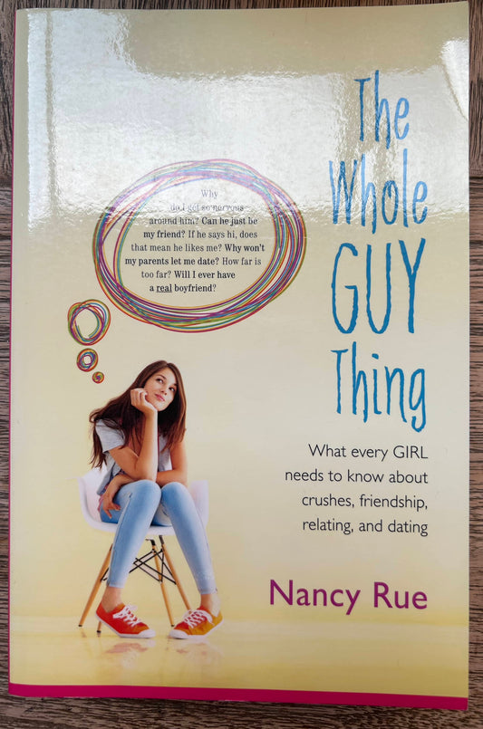 The Whole Guy Thing - Nancy Rue