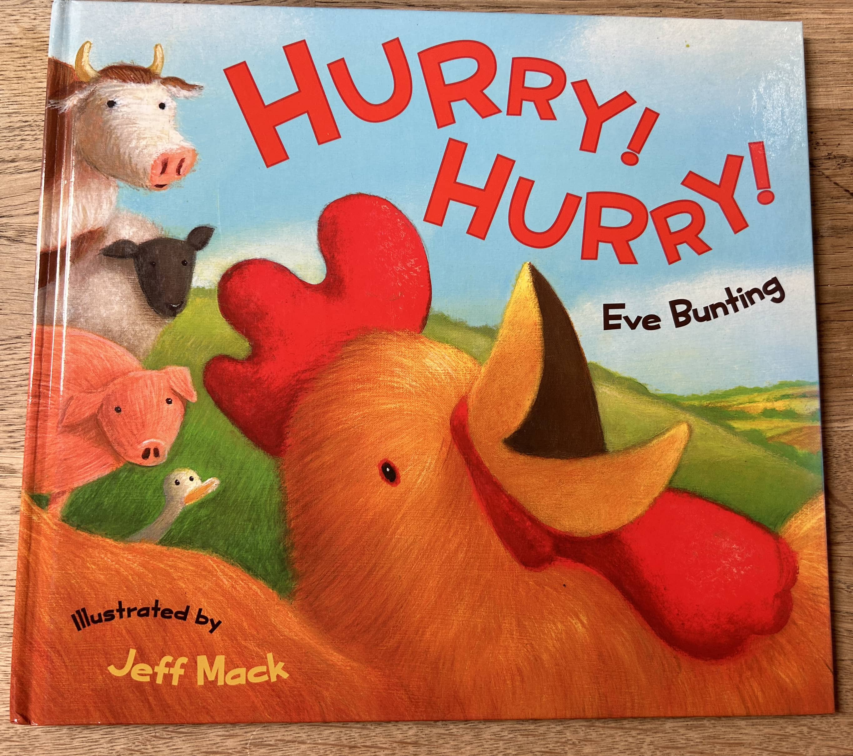 Hurry! Hurry! - Eve Bunting