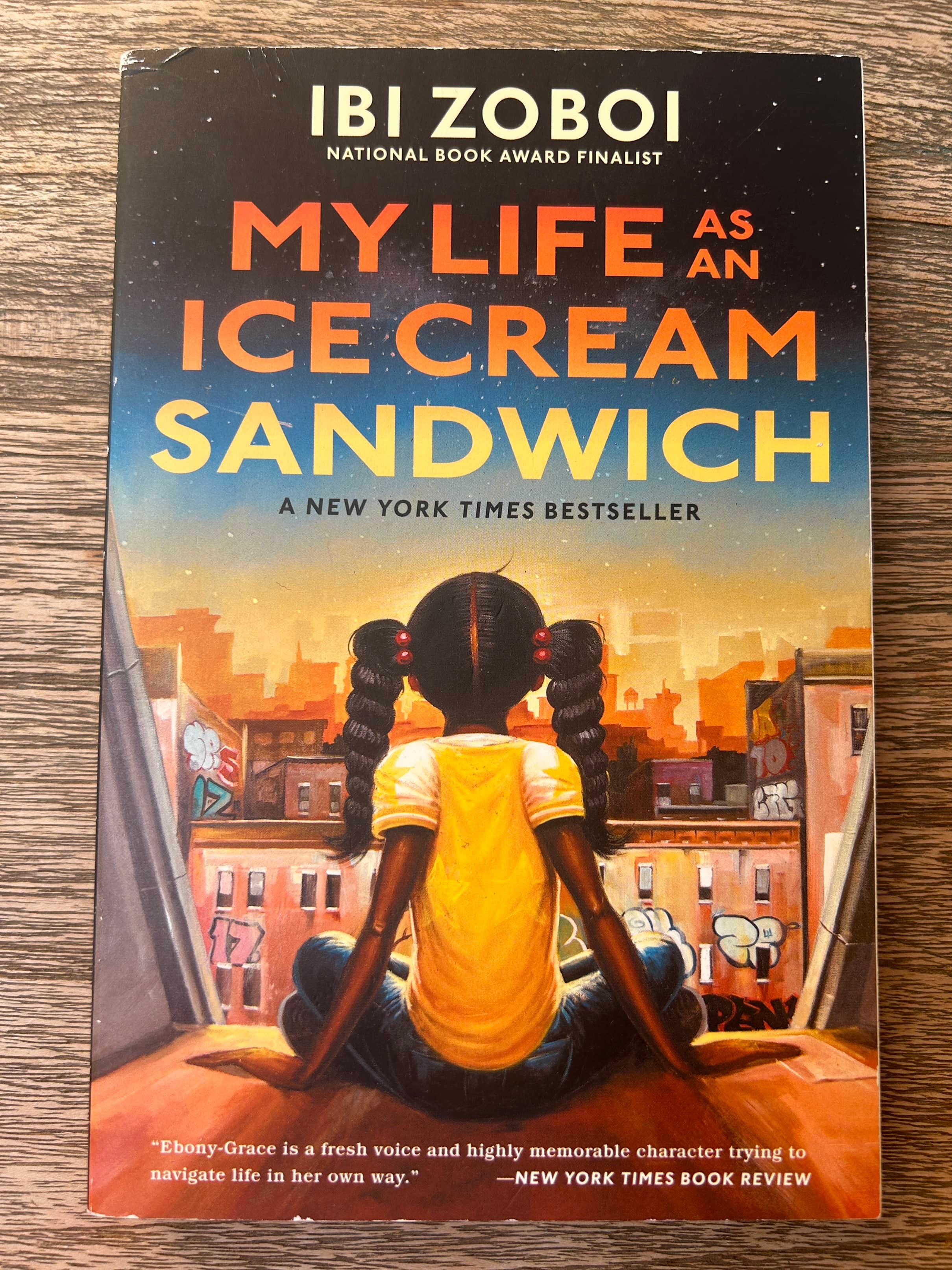 My Life as an Ice Cream Sandwich - Ibi Zoboi - National Book Award Finalist