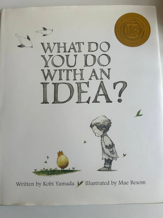 What Do You Do with An Idea? Kobi Yamada, Mae Besom