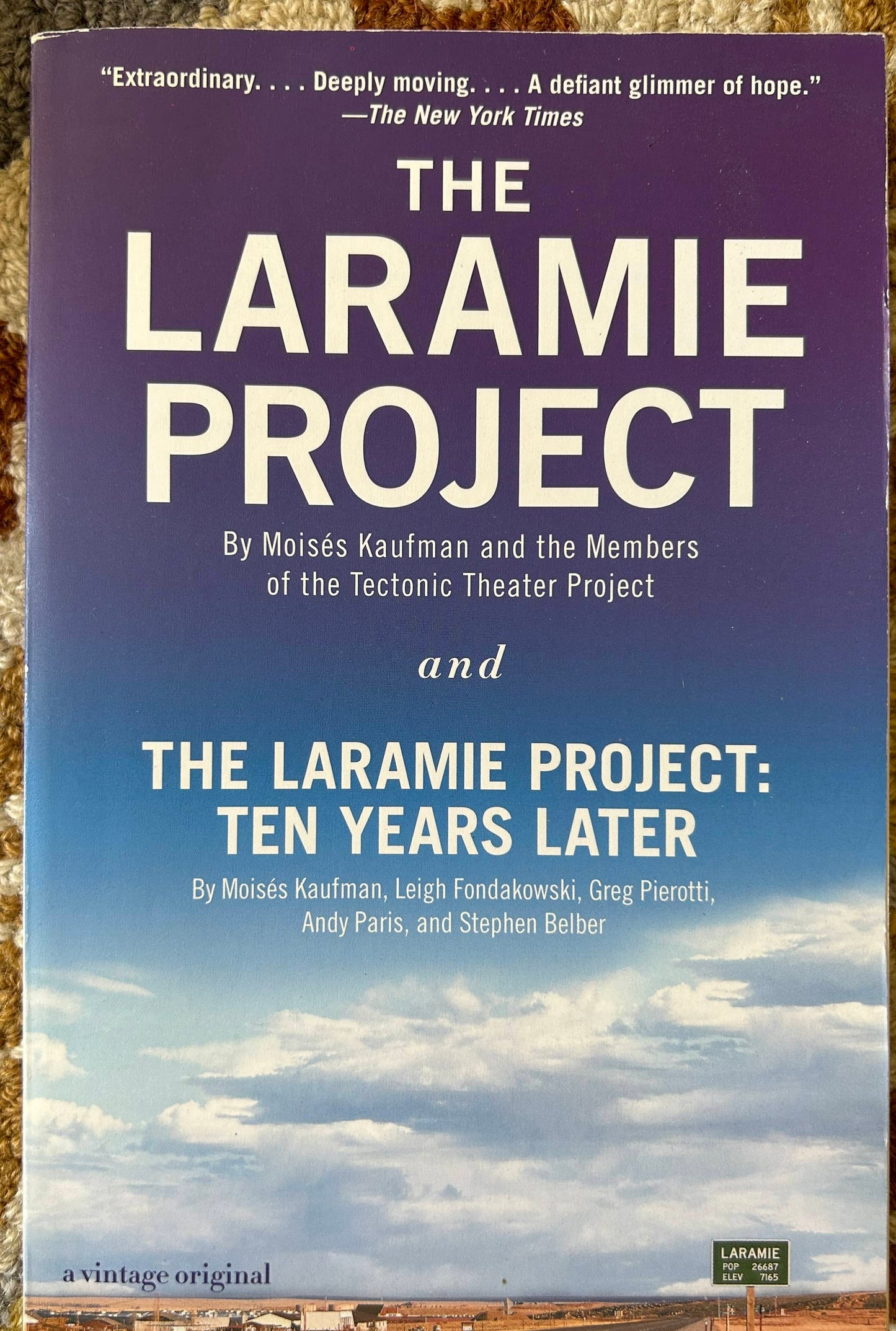 The Laramie Project - Moises Kaufman and the Members of the Tectonic Theater Project