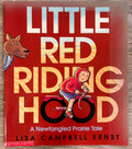 Little Red Riding Hood - A Newfangled Prairie Tale - Lisa Campbell Ernst