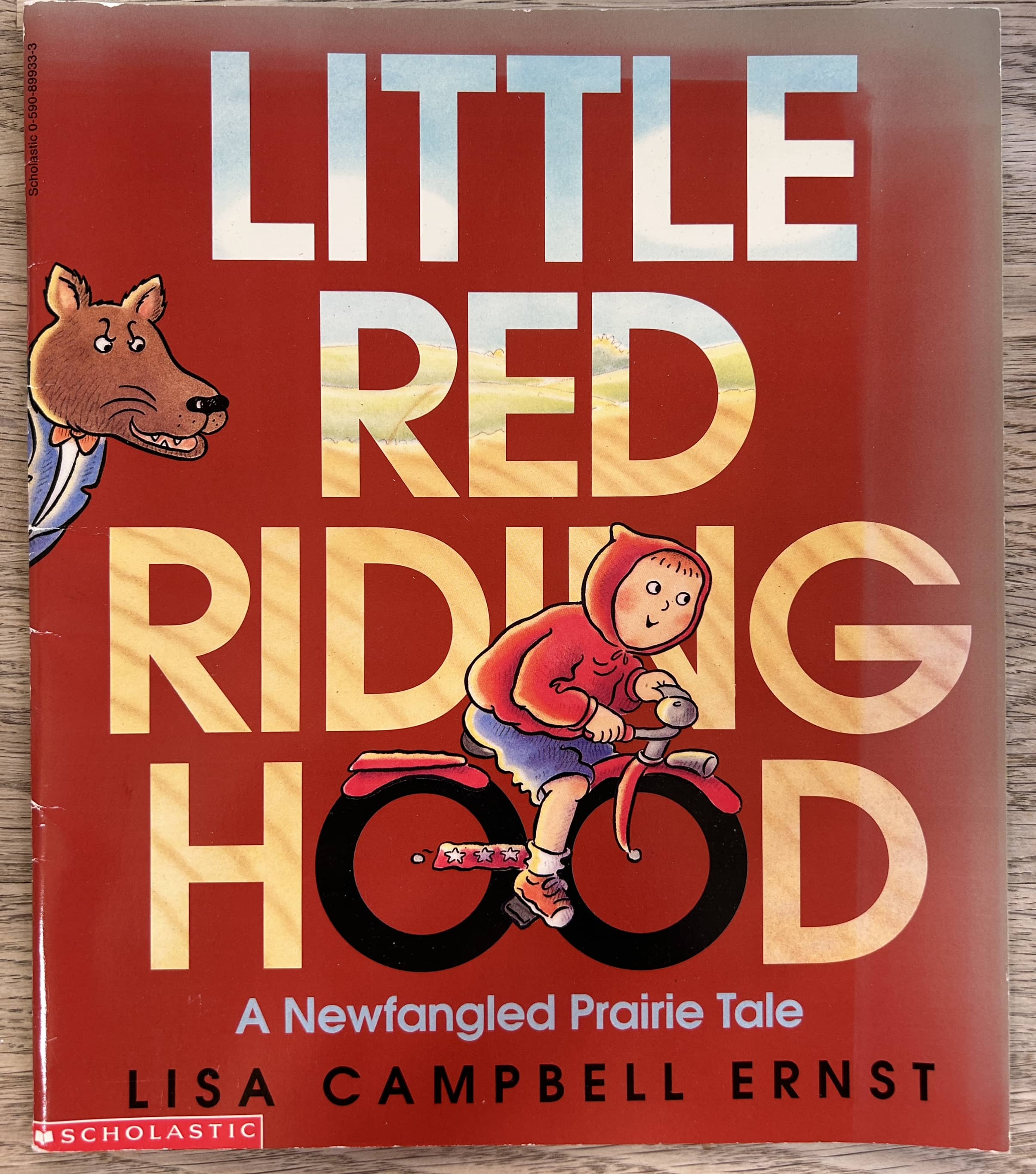 Little Red Riding Hood - A Newfangled Prairie Tale - Lisa Campbell Ernst