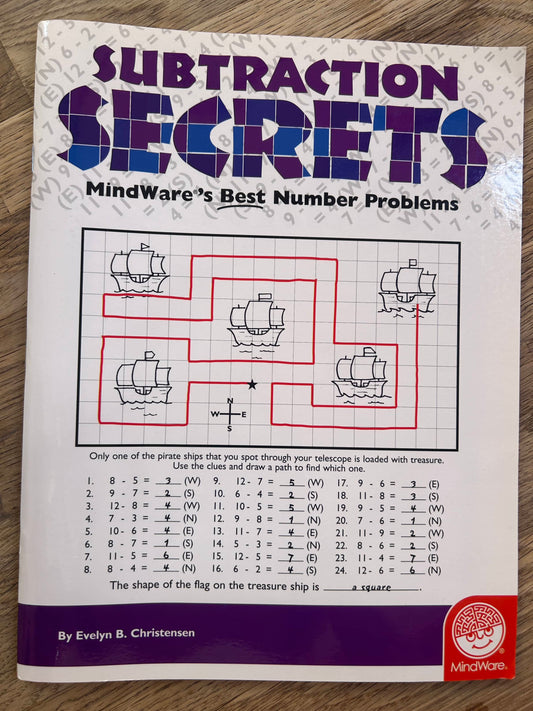 Subtraction Secrets - Mindware's Best Number Problems -Evelyn B. Christensen