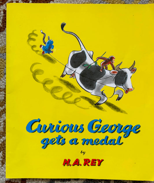 Curious George Gets a Medal - H A Rey