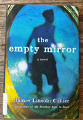 The Empty Mirror - James Lincoln Collier