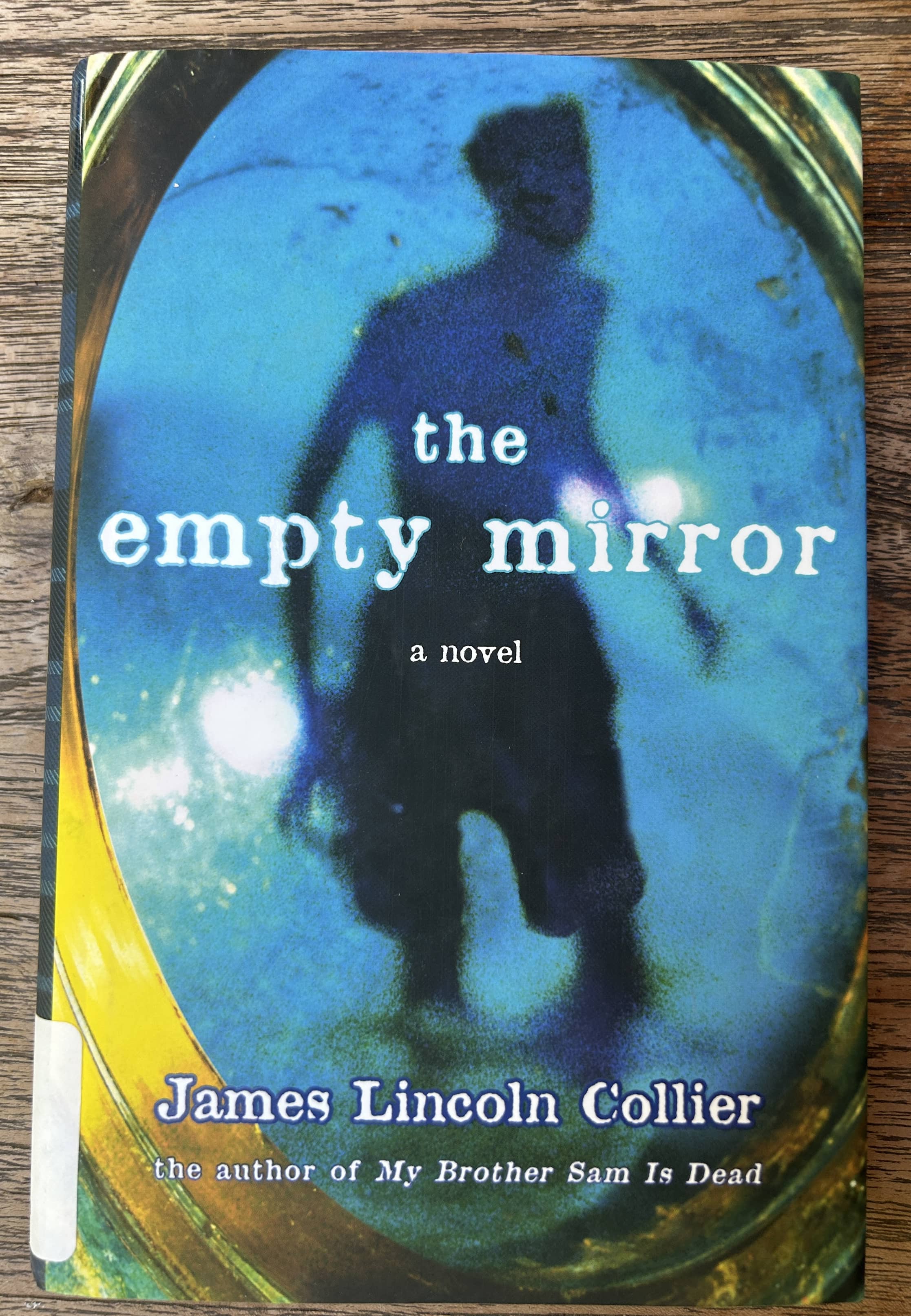 The Empty Mirror - James Lincoln Collier