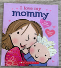 I Love My Mommy
