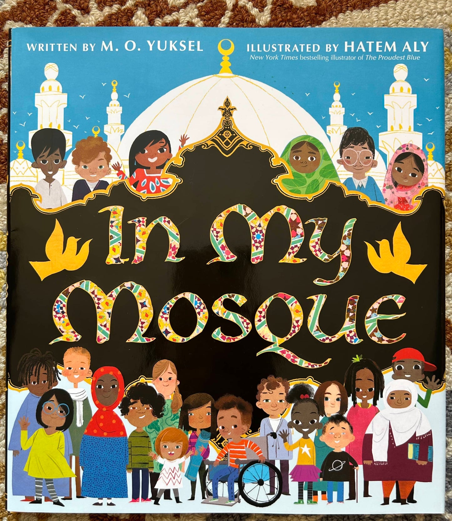 In My Mosque - M. O. Yuksel, Hatem Aly