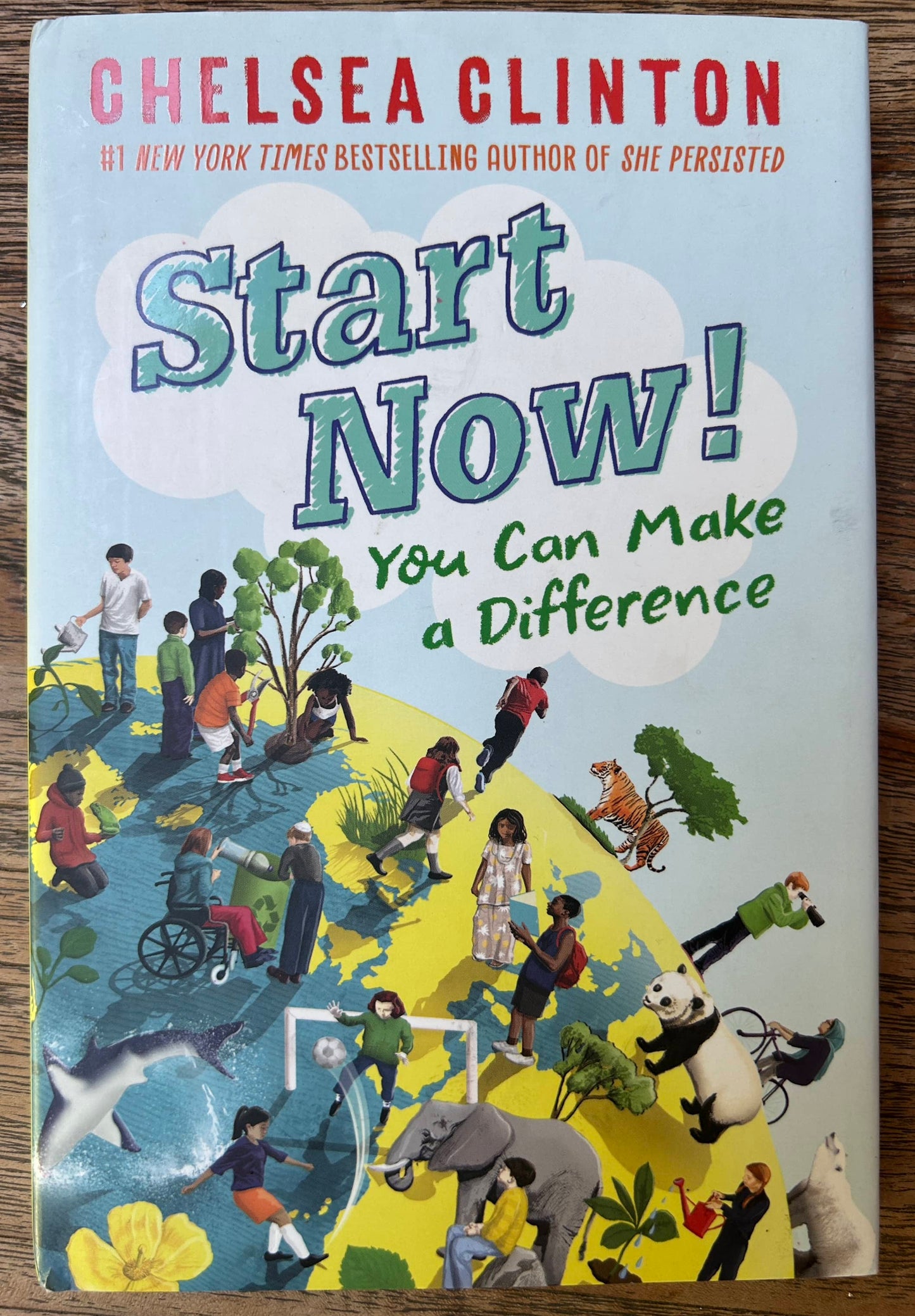 Start Now! You Can Make a Difference - Chelsea Clinton