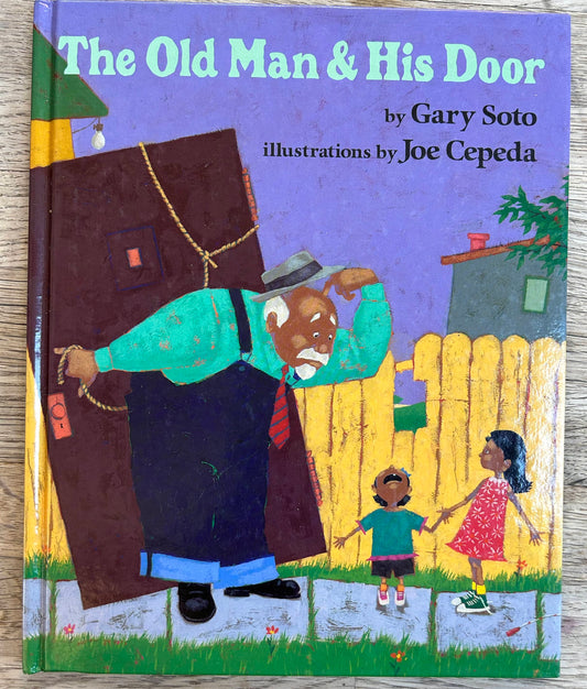 The Old Man & His Door - Gary Soto