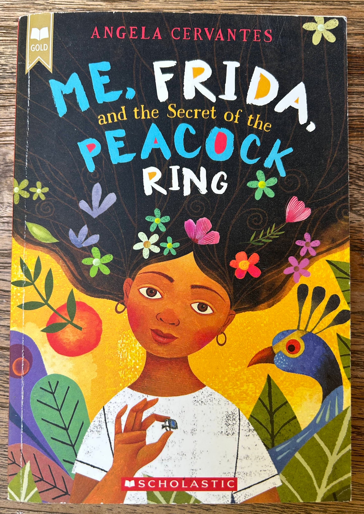 Me, Frida, and the Secret of the Peacock Ring - Angela Cervantes