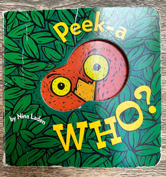 Peek-a-Who? - Nina Laden