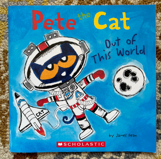 Pete the Cat Out of this World