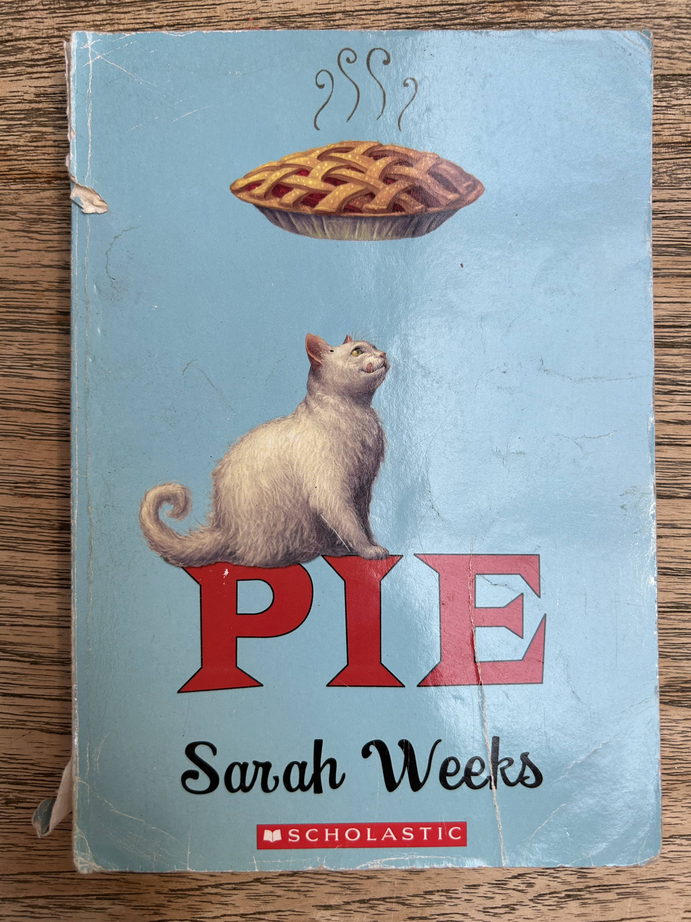 Pie - Sarah Weeks