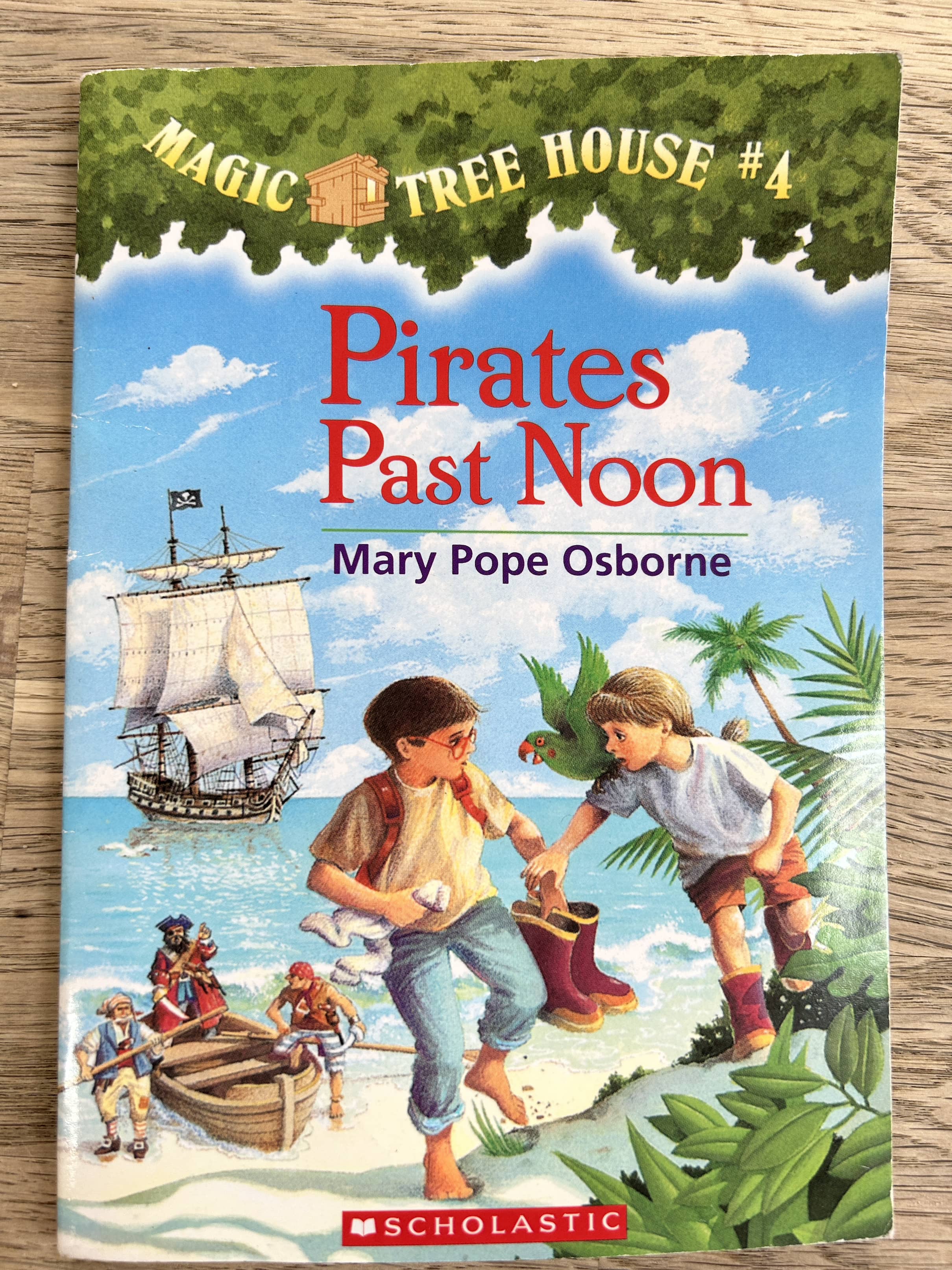 Pirates Past Noon - Mary Pope Osborne - Magic Tree House #4