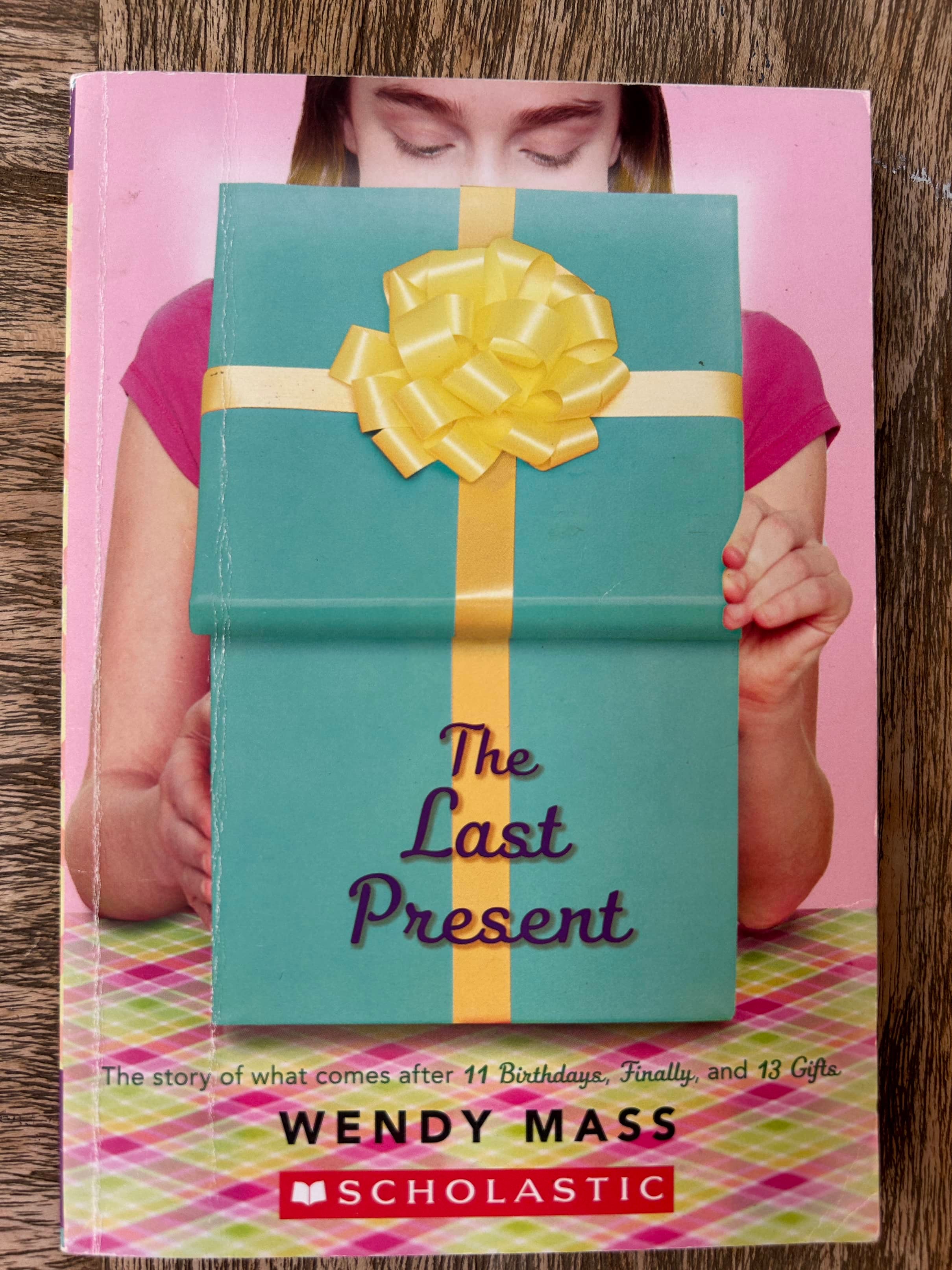 The Last Present - Wendy Mass