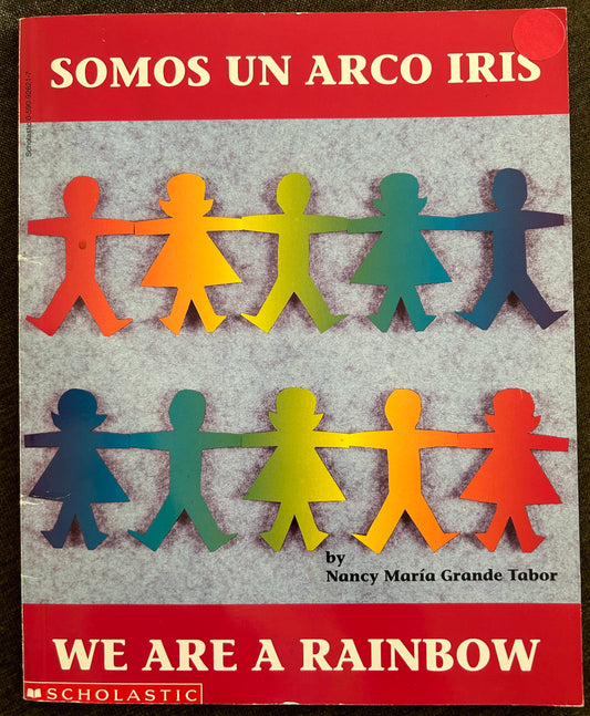 Somos Un Arco Iris - We Are a Rainbow - Spanish, English
