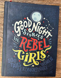 Good Night Stories for Rebel Girls