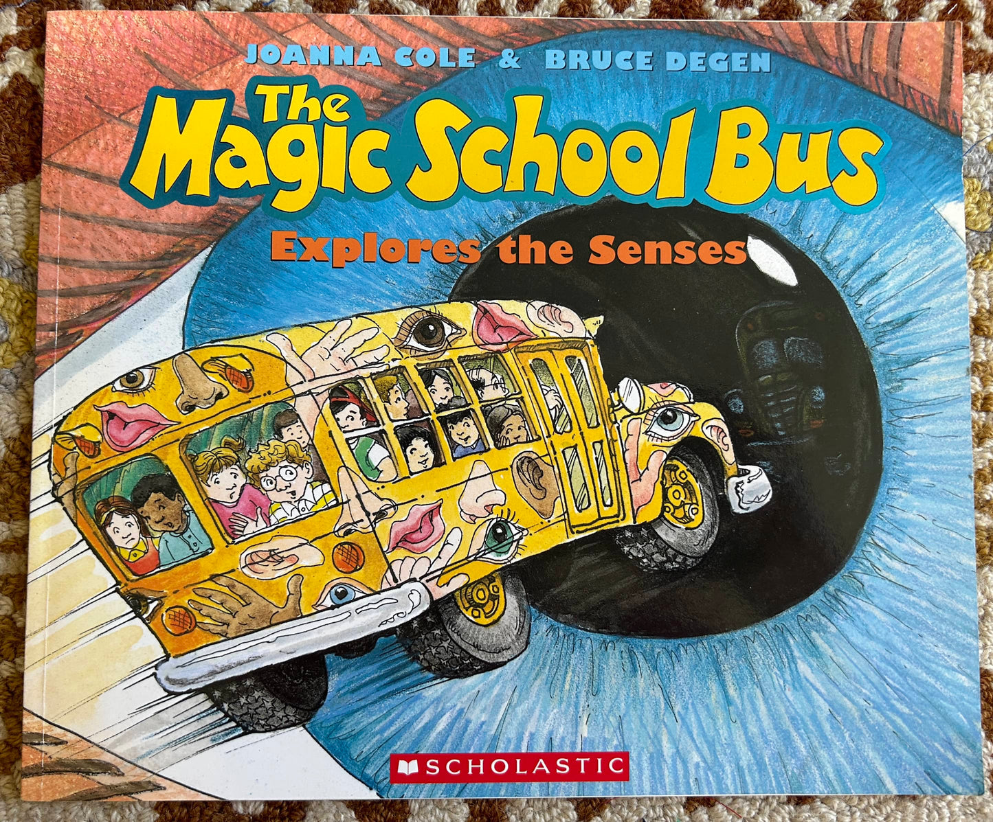 The Magic School Bus Explores the Senses