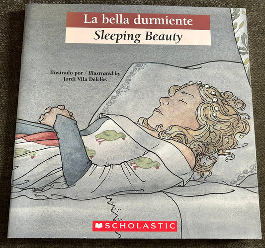 Sleeping Beauty - La Bella Durmiente - Spanish, English