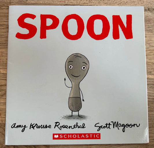 Spoon - Amy Krouse Rosenthal, Scott Morgan