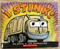 I Stink!